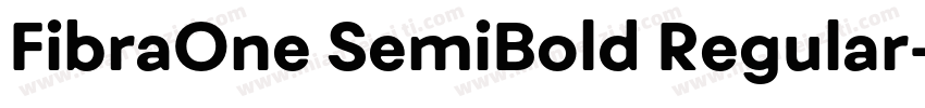 FibraOne SemiBold Regular字体转换